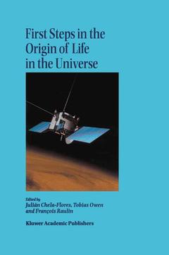 Couverture de l’ouvrage First Steps in the Origin of Life in the Universe