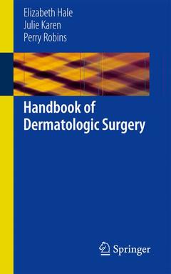 Couverture de l’ouvrage Handbook of Dermatologic Surgery