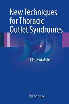 Couverture de l’ouvrage New Techniques for Thoracic Outlet Syndromes