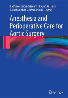 Couverture de l’ouvrage Anesthesia and Perioperative Care for Aortic Surgery