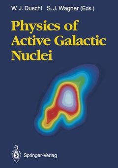 Couverture de l’ouvrage Physics of Active Galactic Nuclei