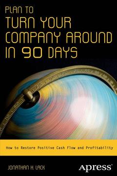 Couverture de l’ouvrage Plan to Turn Your Company Around in 90 Days