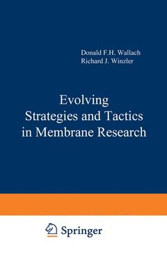 Cover of the book Evolving Strategies and Tactics in Membrane Research