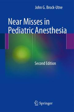 Couverture de l’ouvrage Near Misses in Pediatric Anesthesia
