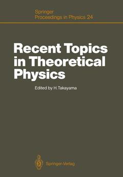 Couverture de l’ouvrage Recent Topics in Theoretical Physics