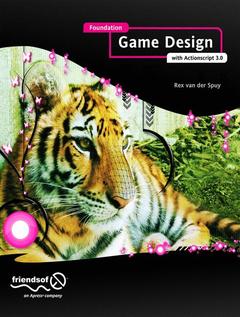 Couverture de l’ouvrage Foundation Game Design with ActionScript 3.0