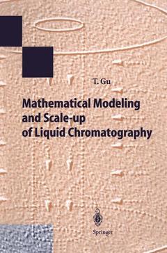 Couverture de l’ouvrage Mathematical Modeling and Scale-up of Liquid Chromatography