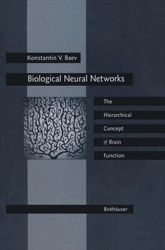 Cover of the book Biological Neural Networks: Hierarchical Concept of Brain Function