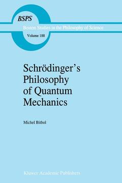 Couverture de l’ouvrage Schrödinger’s Philosophy of Quantum Mechanics