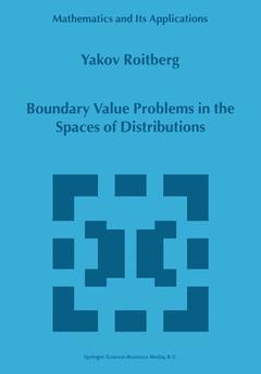 Couverture de l’ouvrage Boundary Value Problems in the Spaces of Distributions