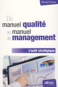 Couverture de l’ouvrage Du manuel qualité au manuel de management