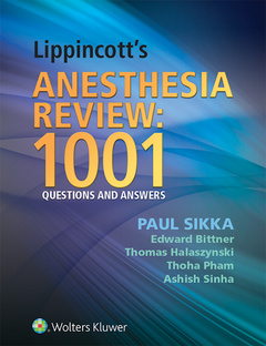 Couverture de l’ouvrage Lippincott's Anesthesia Review: 1001 Questions and Answers