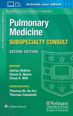 Couverture de l’ouvrage The Washington Manual Pulmonary Medicine Subspecialty Consult