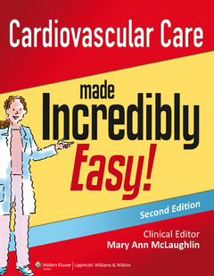 Couverture de l’ouvrage Cardiovascular Care Made Incredibly Easy