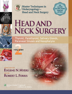 Couverture de l’ouvrage Master Techniques in Otolaryngology - Head and Neck Surgery: Head and Neck Surgery: Volume 2