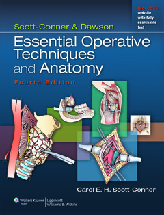 Cover of the book Scott-Conner & Dawson: Essential Operative Techniques and Anatomy