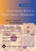 Couverture de l’ouvrage Anderson's Electronic Atlas of Hematologic Disorders