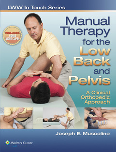 Cover of the book Manual therapy for the low back and pelvis : a clinical orthopedic approach 