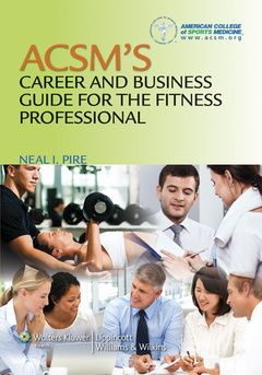 Couverture de l’ouvrage ACSM's Career and Business Guide for the Fitness Professional