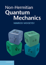Couverture de l’ouvrage Non-Hermitian Quantum Mechanics