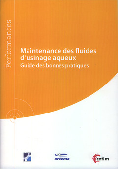 Cover of the book Maintenance des fluides d'usinage aqueux