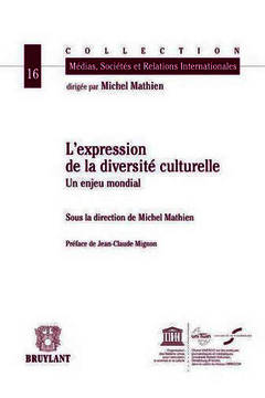 Couverture de l’ouvrage L'expression de la diversité culturelle.