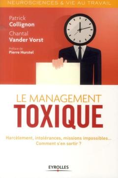 Couverture de l’ouvrage Le management toxique