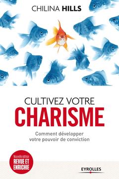 Cover of the book Cultivez votre charisme
