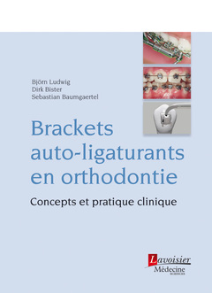 Couverture de l’ouvrage Brackets auto-ligaturants en orthodontie