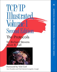 Couverture de l’ouvrage TCP/IP Illustrated : the Protocols vol 1