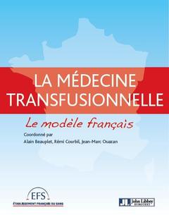 Cover of the book Médecine transfusionnelle : le modèle français