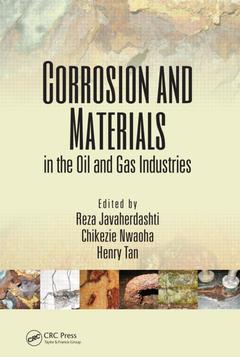 Couverture de l’ouvrage Corrosion and Materials in the Oil and Gas Industries