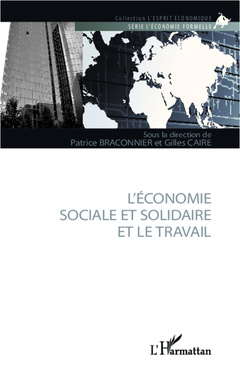 Couverture de l’ouvrage L'économie sociale et solidaire et le travail