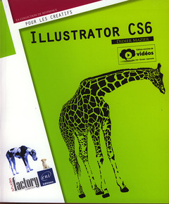 Couverture de l’ouvrage Illustrator CS6 (édition enrichie de vidéos)