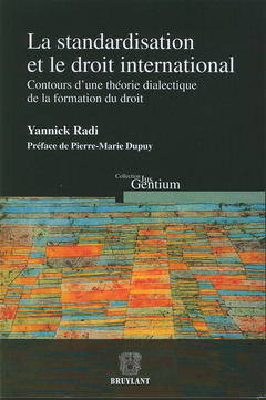 Cover of the book La standardisation et le droit international