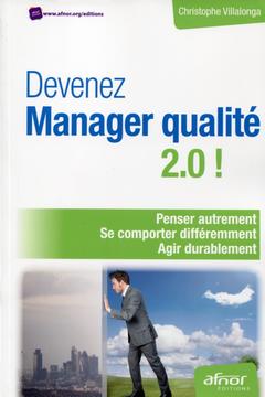 Couverture de l’ouvrage Devenez manager qualité 2.0 !