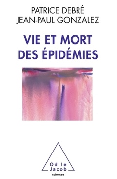 Couverture de l’ouvrage Vie et mort des épidémies