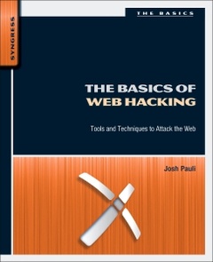 Couverture de l’ouvrage The Basics of Web Hacking