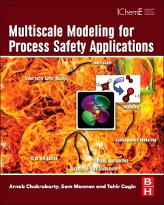 Couverture de l’ouvrage Multiscale Modeling for Process Safety Applications