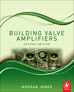 Couverture de l’ouvrage Building Valve Amplifiers