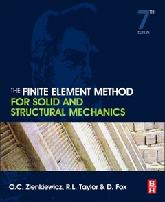 Couverture de l’ouvrage The Finite Element Method for Solid and Structural Mechanics