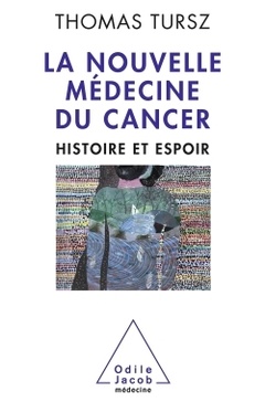 Couverture de l’ouvrage La Nouvelle Médecine du cancer
