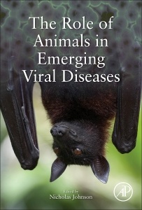 Couverture de l’ouvrage The Role of Animals in Emerging Viral Diseases