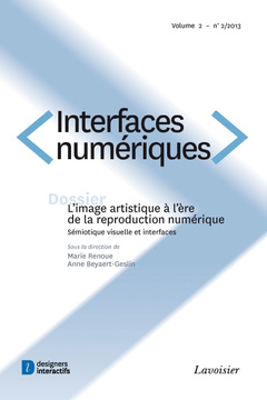 Couverture de l’ouvrage Interfaces numériques Volume 2 N° 2/Mai-Août 2013