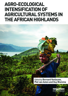 Cover of the book Agro-Ecological Intensification of Agricultural Systems in the African Highlands
