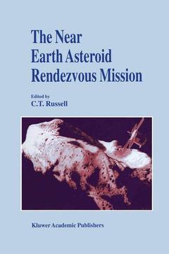 Couverture de l’ouvrage The Near Earth Asteroid Rendezvous Mission
