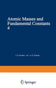Couverture de l’ouvrage Atomic Masses and Fundamental Constants 4