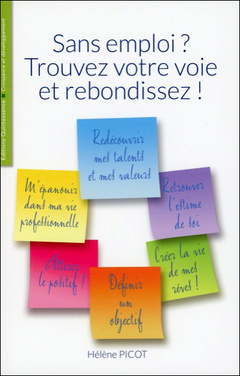 Cover of the book Sans emploi ? Trouvez votre voie et rebondissez !