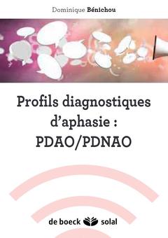 Couverture de l’ouvrage Profils diagnostiques d'aphasie pour orthophonistes et non-orthophonistes