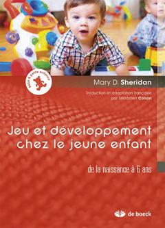 Couverture de l’ouvrage Jeu et développement chez le jeune enfant